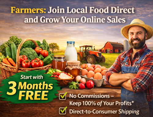 Farmers: Join Local Food Direct and Grow Your Online Sales